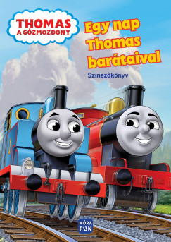 Thomas a gzmozdony - Egy nap Thomas bartaival