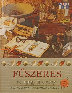 Romváry Vilmos - Fűszeres receptgyűjtemény