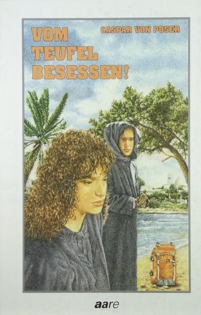 Gaspar Von Poser - Vom Teufel besessen!