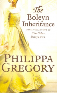 Philippa Gregory - The Boleyn Inheritance from the Author of The Other Boleyn Girl
