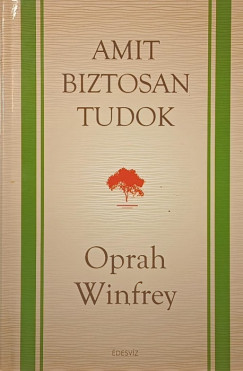Amit biztosan tudok