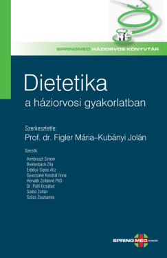 Dietetika a háziorvosi gyakorlatban