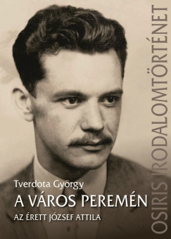 A vros peremn - Az rett Jzsef Attila