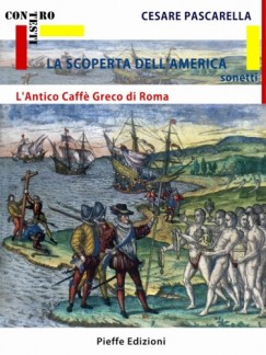 La Scoperta de lAmerica - LAntico Caffe Greco di Roma