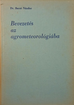 Bevezets az agrometeorolgiba
