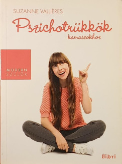 Pszichotr�kk�k kamaszokhoz