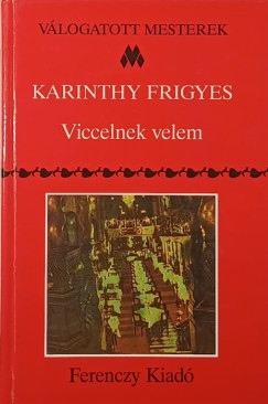 Viccelnek velem