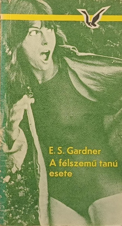 Erle Stanley Gardner - A flszem tan esete