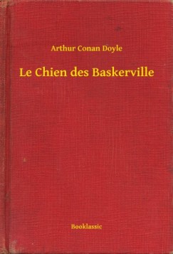 Arthur Conan Doyle - Le Chien des Baskerville