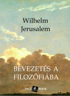 Wilhelm Jerusalem - Bevezets a filozfiba