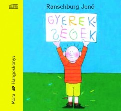 Ranschburg Jen - Gyereksgek - Hangosknyv -