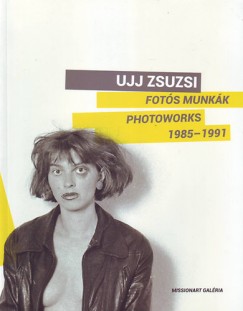 Fots munkk - Photoworks 1985-1991