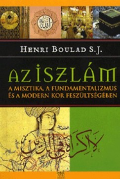 Henri Boulad Sj - Az iszlm