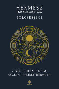 Herm�sz Triszmegisztosz b�lcsess�ge