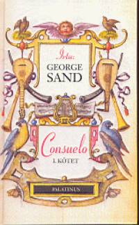 George Sand - Consuelo I-II.