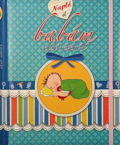 Napl� a bab�m els� �v�r�l