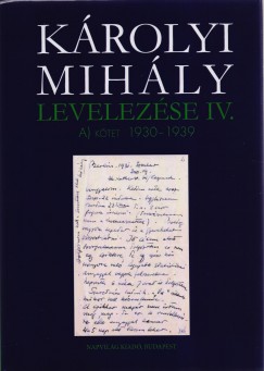 Krolyi Mihly levelezse IV.  1930-1944 (2 ktet)