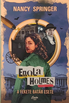 Enola Holmes - A fekete bat�r esete