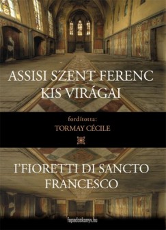 Assisi Szent Ferenc kis virgai