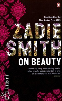Zadie Smith - On Beauty