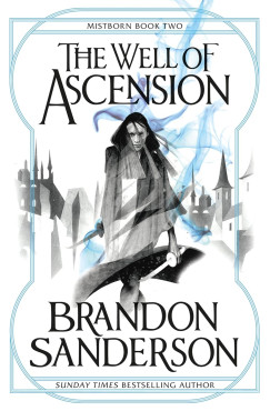 Brandon Sanderson - The Well of Ascension