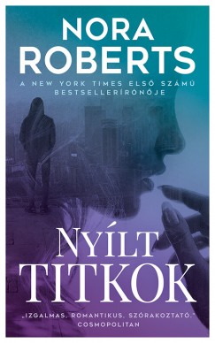Nora Roberts - Nylt titkok
