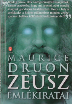 Maurice Druon - Zeusz emlkiratai