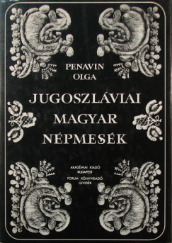 Jugoszlviai magyar npmesk I.