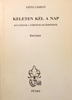 Keleten kl a nap I.