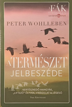 Peter Wohlleben - A term�szet jelbesz�de
