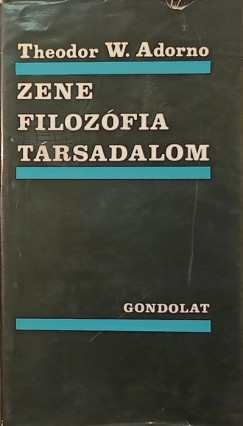 Zene, filozfia, trsadalom