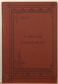 A hegyek t�rt�nete