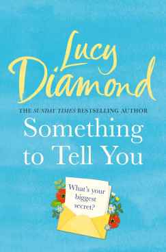 Lucy Diamond - Something to Tell You