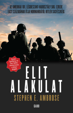 Stephen E. Ambrose - Elit alakulat
