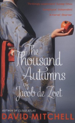 David Mitchell - The Thousand Autumns of Jacob de Zoet