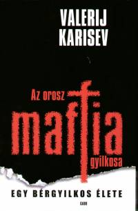 Az orosz maffia gyilkosa