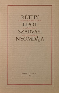 R�thy Lip�t szarvasi nyomd�ja