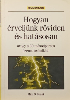 Hogyan rveljnk rviden s hatsosan