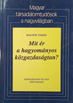 Mit �r a hagyom�nyos k�zgazdas�gtan?