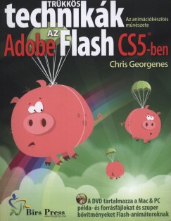 Chris Georgenes - Trkks technikk az Adobe Flash CS5-ben