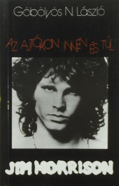 Jim Morrison - Az ajtkon innen s tl