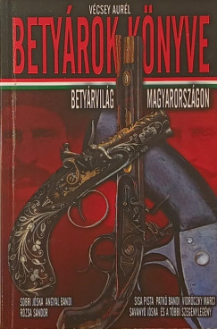 Bety�rok k�nyve - Bety�rvil�g Magyarorsz�gon