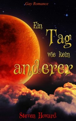 Ein Tag wie kein anderer