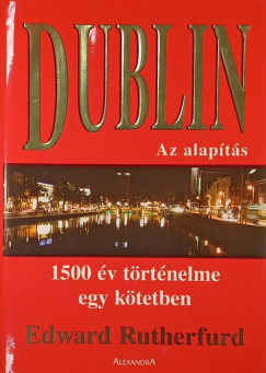 Dublin - Az alap�t�s