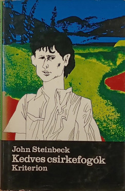 John Steinbeck - Kedves csirkefog