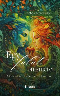 Egy falat �nismeret