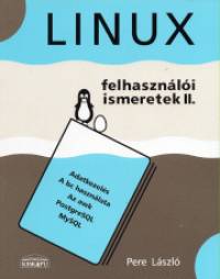 Linux - Felhasznli ismeretek II.
