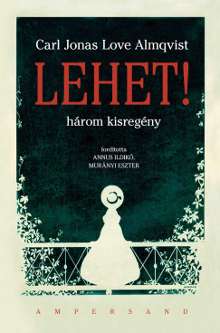 Lehet! - Hrom kisregny