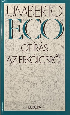 Öt írás az erkölcsről