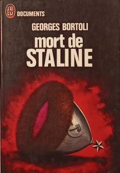 Georges Bortoli - Mort de Staline